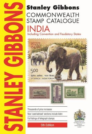 Stanley Gibbons India & Indian States 5th Edition
