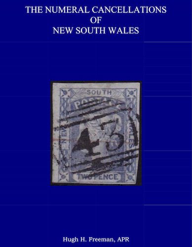 The Numeral Cancellations of New South Wales, 2nd Edition.