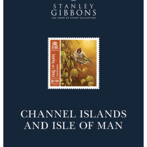 Stanley Gibbons Channel Islands and Isle of Man Catalogue 2022