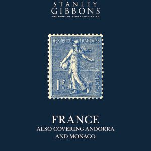 Stanley Gibbons France (including Andorra and Monaco) 2nd Edition