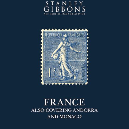 Stanley Gibbons France (including Andorra and Monaco) 2nd Edition