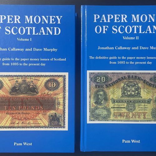 Paper Money of Scotland - Jonathan Callaway & Dave Murphy