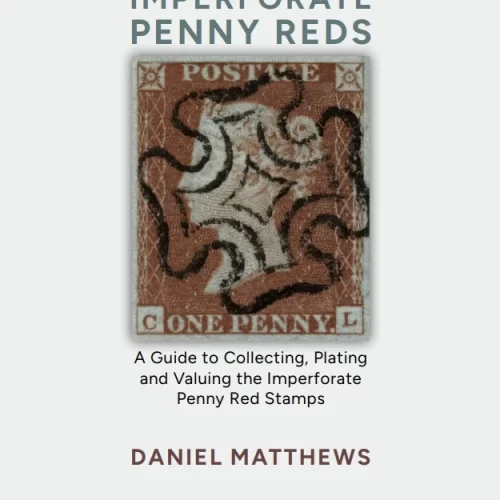 GB Imperforate Penny Reds - Daniel Matthews