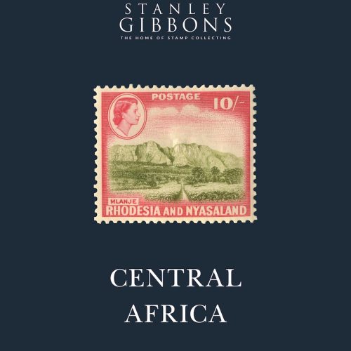 Stanley Gibbons Central Africa Catalogue 3rd Edition