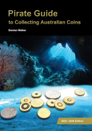 Pirate Guide to Collecting Australian Coins 2025-26